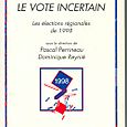 Le vote incertain (avec Pascal Perrineau)