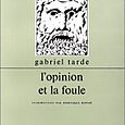 Réédition de l'ouvrage de Gabriel Tarde.