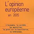 L'Opinion européenne en 2005