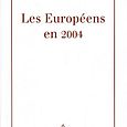 Les Européens en 2004