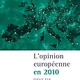 L'Opinion Européenne en 2010
