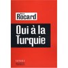 Rocard_et_la_turquie